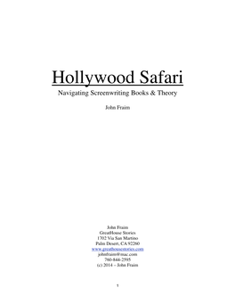 Hollywood Safari Navigating Screenwriting Books & Theory