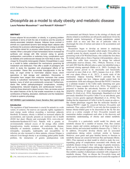 Drosophila As a Model to Study Obesity and Metabolic Disease Laura Palanker Musselman1,* and Ronald P