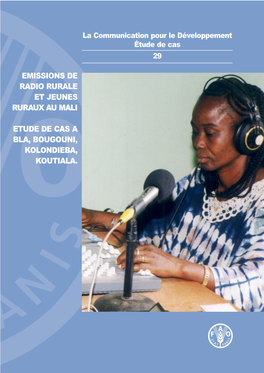 Emissions De Radio Rurale Et Jeunes Ruraux Au Mali Etude De Cas a Bla