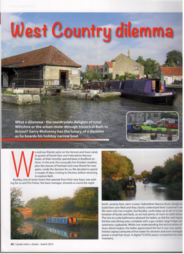 E and Our Friends Were on the Kennet and Avon Canal, As Guests of David Dare and Oxfordshire Narrow- Boats, at Their Recently Opened Base in Bradford on Avon