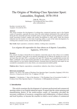 The Origins of Working-Class Spectator Sport: Lancashire, England, 1870-1914 John K
