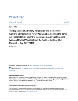 Newly Applying Learned Hand to Jones Act Personal Injury Claims to Incentivize Dangerous Seafaring Work and Protect Workers from the Perils of the Sea, 48 J