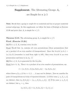 Supplement. the Alternating Groups a Are Simple for N