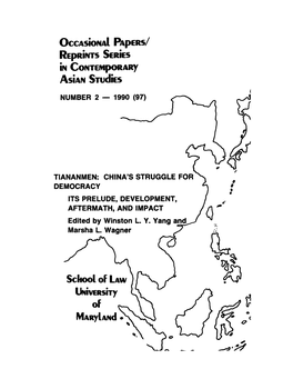 TIANANMEN: CHINA's STRUGGLE for DEMOCRACY ITS PRELUDE, DEVELOPMENT, AFTERMATH, and Impacf