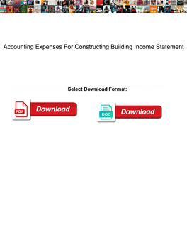 Accounting Expenses for Constructing Building Income Statement