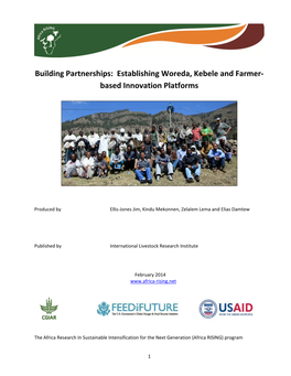 Building Partnerships: Establishing Woreda, Kebele and Farmer- Based Innovation Platforms