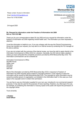 24 August 2020 Re: Request for Information Under the Freedom of Information Act 2000 Ref No: FOI-1187-MB Thank You for Your Corr