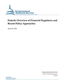Fintech: Overview of Financial Regulators and Recent Policy Approaches