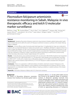 Plasmodium Falciparum Artemisinin Resistance Monitoring in Sabah, Malaysia: in Vivo Therapeutic Efcacy and Kelch13 Molecular Marker Surveillance Matthew J