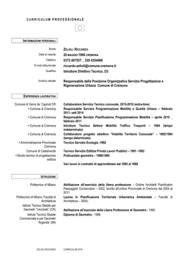 320 4354068 E-Mail Istituzionale Riccardo.Zelioli@Comune.Cremona.It Qualifica Istruttore Direttivo Tecnico, D3