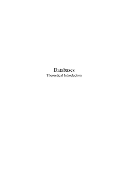 Databases Theoretical Introduction Contents