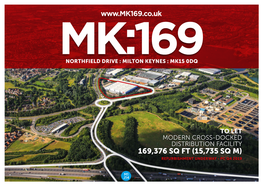 Northfield Drive : Milton Keynes : Mk15 0Dq