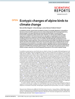 Ecotypic Changes of Alpine Birds to Climate Change Maria Del Mar Delgado1*, Chiara Bettega1, Jochen Martens2 & Martin Päckert3