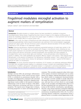 Fingolimod Modulates Microglial Activation to Augment Markers of Remyelination Samuel J Jackson*, Gavin Giovannoni and David Baker