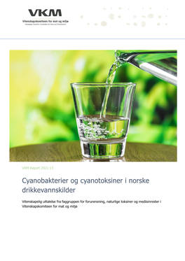 Cyanobakterier Og Cyanotoksiner I Norske Drikkevannskilder