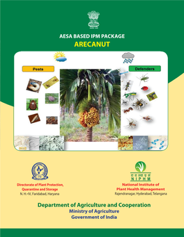 AESA BASED IPM Package ARECANUT