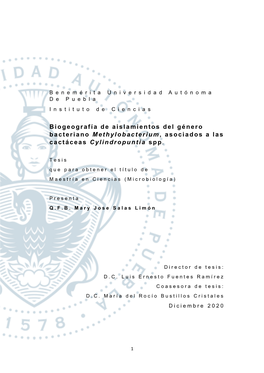 Biogeografía De Aislamientos Del Género Bacteriano Methylobacterium , Asociados a Las C a C T Á C E a S Cylindropuntia Spp