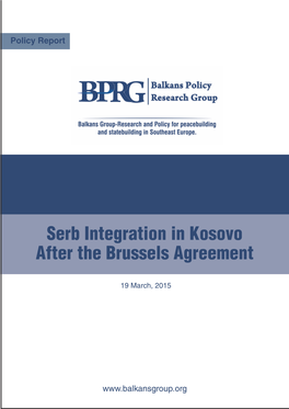 Serb-Integration-In-Kosovo-After-Brussels-Agreement.Pdf