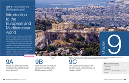 Introduction to the European and Mediterranean World the Mediterranean World Lies at the Crossroads of Three Continents – Europe, Africa, and Asia