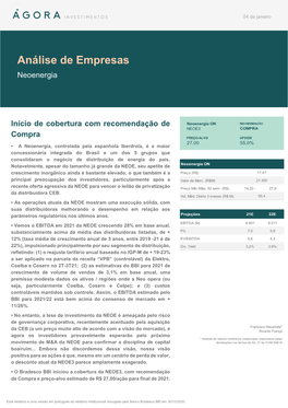 A Neoenergia, Controlada Pela Espanhola Iberdrola, É a Maior Concessionária Integrada Do Brasil E Um Dos 5 Grupos Que