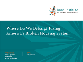 Fixing America's Broken Housing System