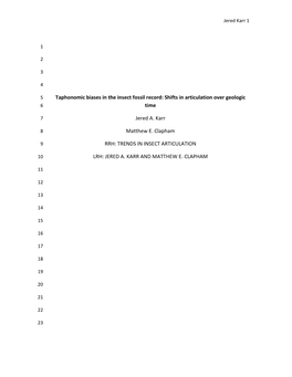 Taphonomic Biases in the Insect Fossil Record: Shifts in Articulation Over Geologic 6 Time