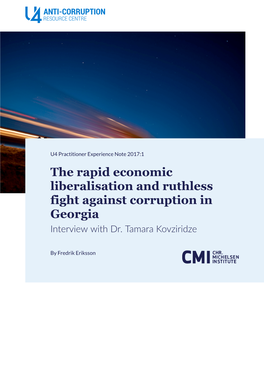 The Rapid Economic Liberalisation and Ruthless Fight Against Corruption in Georgia Interview with Dr