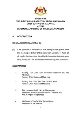 Speech by the Right Honourable Tun Arifin Bin Zakaria Chief Justice of Malaysia at the Ceremonial Opening of the Legal Year 2016