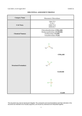 Cocam 4, 16-18 April 2013 US/ICCA 1 SIDS INITIAL ASSESSMENT PROFILE Category Name Monomeric Chlorosilanes CAS No(S). 1066-35-9 7