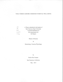 Yoga Versus Aerobic Exercise in Mental Well-Being /V- A