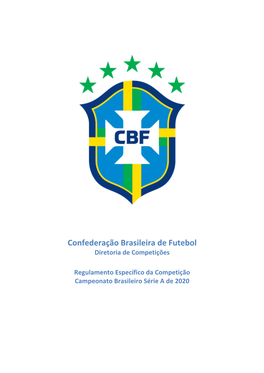 Regulamento Específico Da Competição Campeonato Brasileiro Série a De 2020