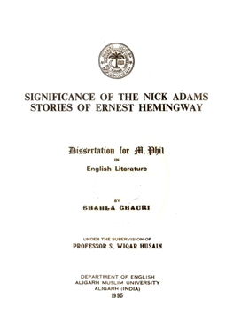 Significance of the Nick Adams Stories of Ernest Hemingway