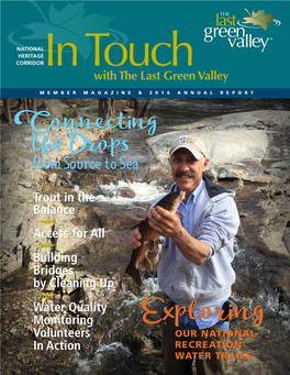 Exploring Volunteers Our National in Action Recreation Water Trails in Touch Spring 2017 in This Issue Message from the Chairman