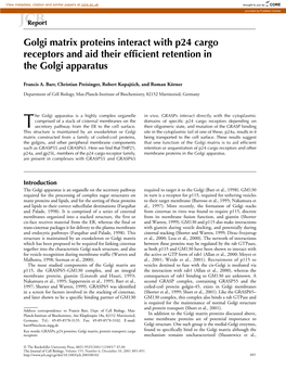 Golgi Matrix Proteins Interact with P24 Cargo Receptors and Aid Their Efﬁcient Retention in the Golgi Apparatus