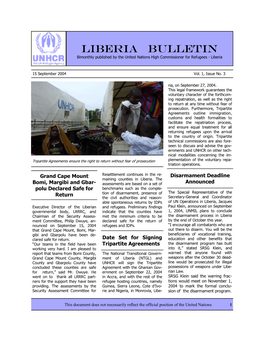 Liberia BULLETIN Bimonthly Published by the United Nations High Commissioner for Refugees - Liberia