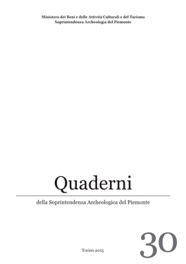 Quaderni Della Soprintendenza Archeologica Del Piemonte