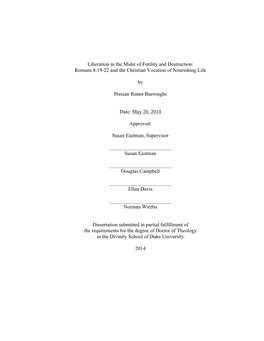 Liberation in the Midst of Futility and Destruction: Romans 8:19-22 and the Christian Vocation of Nourishing Life by Presian