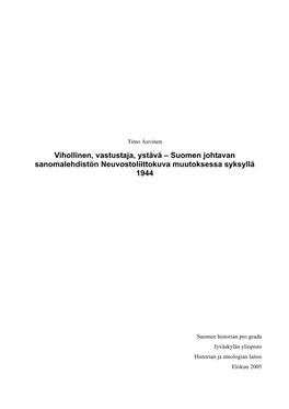 Suomen Johtavan Sanomalehdistön Neuvostoliittokuva Muutoksessa Syksyllä 1944