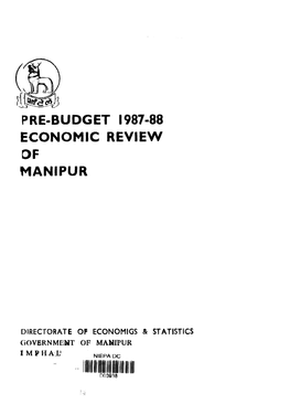 Pre-Budget 1987-88 Economic Review of Manipur