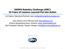 DARPA Robotics Challenge (DRC) 10 Years of Lessons Learned Put Into Action