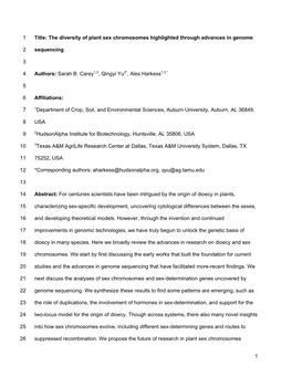 1 Title: the Diversity of Plant Sex Chromosomes Highlighted Through Advances in Genome 1 Sequencing 2 3 Authors: Sarah B. Carey1