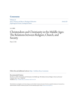 Christendom and Christianity in the Middle Ages: the Relations Between Religion, Church, and Society Peter C