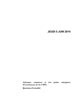 Jeudi 5 Juin 2014