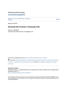 Michalski MA Portfolio: Finding My Path