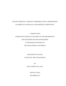 Dancing Christian: Narrative, Embodied Action, Choreography in American Evangelical and Emergence Christianity a Dissertation S