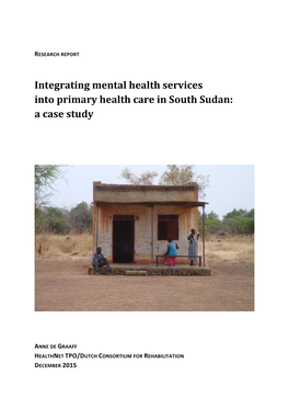 Integrating Mental Health Services Into Primary Health Care in South Sudan: a Case Study