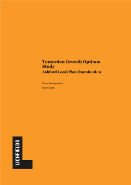 Tenterden Growth Options Study Ashford Local Plan Examination