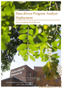Data-Driven Program Analysis Deployment Anton Ljungberg, David Åkerman