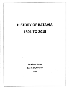 History of Batavia 1801 to 2015