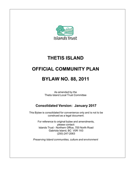 Thetis Island Official Community Plan Bylaw No. 88